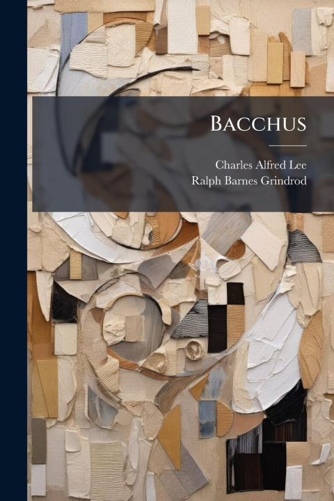Kniha Bacchus Ralph Barnes Grindrod