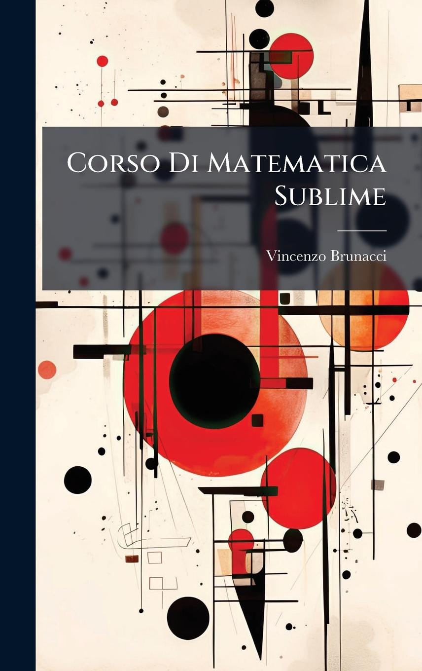 Kniha Corso Di Matematica Sublime 