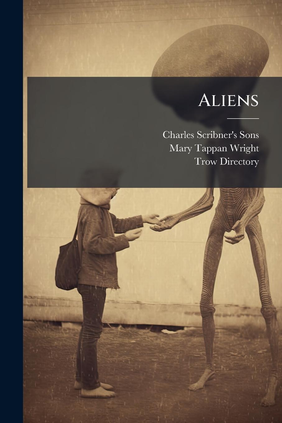 Βιβλίο Aliens Mary Tappan Wright