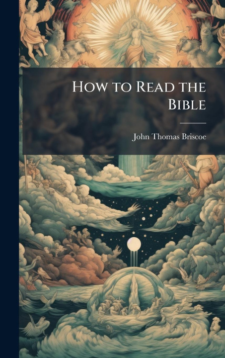 Kniha How to Read the Bible 