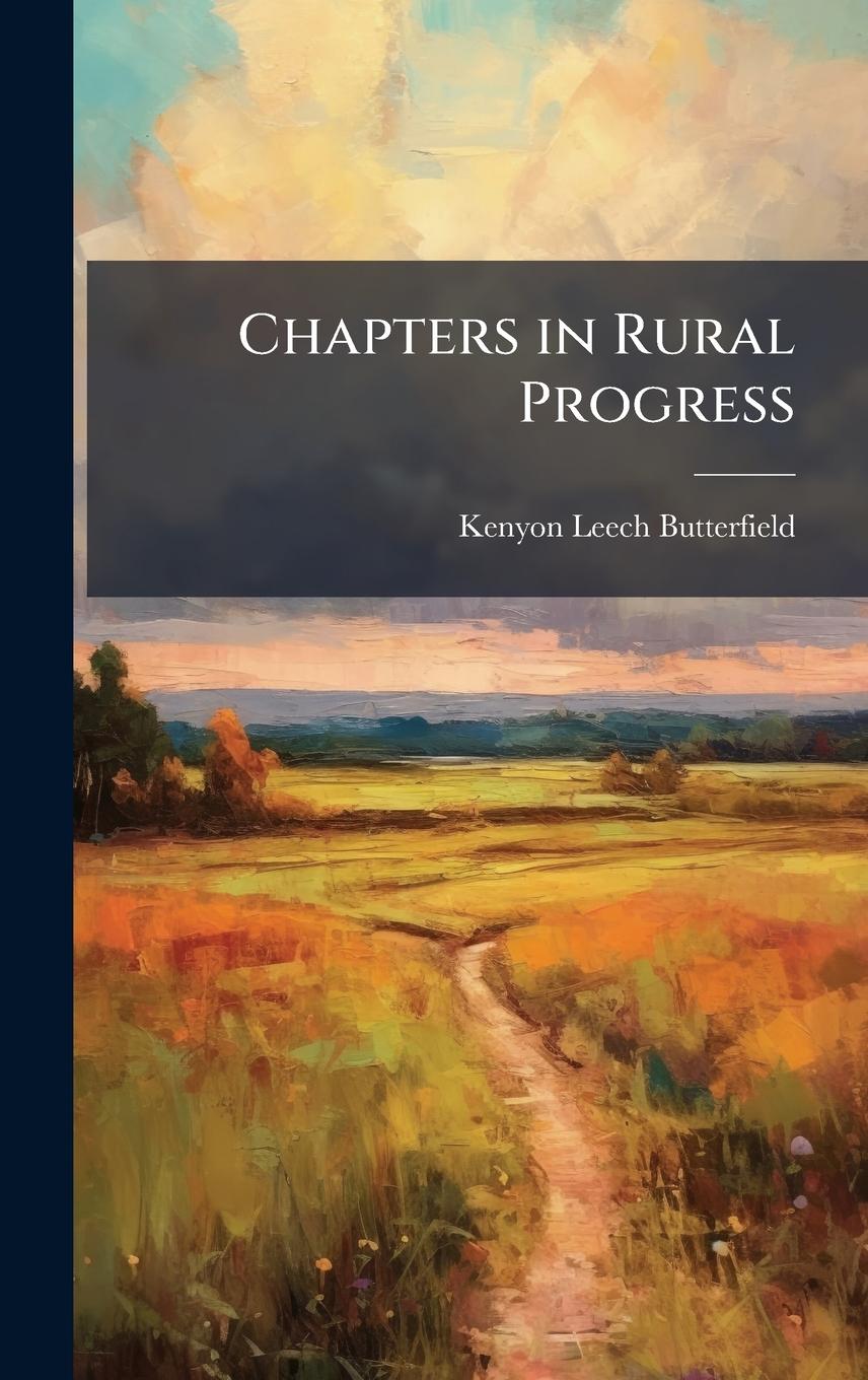 Kniha Chapters in Rural Progress 