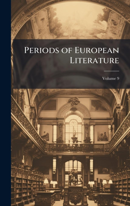 Kniha Periods of European Literature 