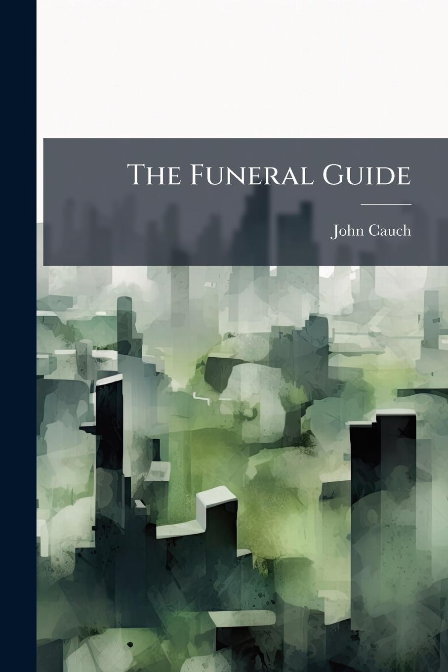 Kniha The Funeral Guide 