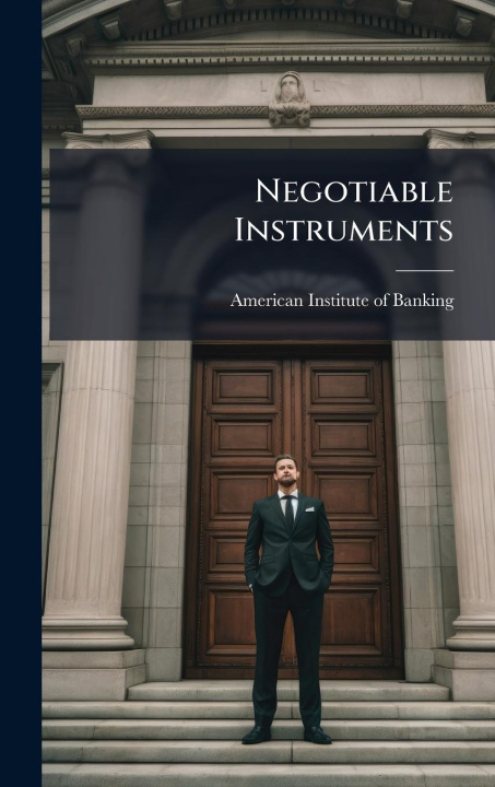 Kniha Negotiable Instruments 