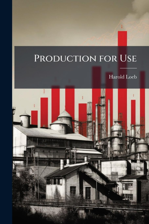 Knjiga Production for Use 