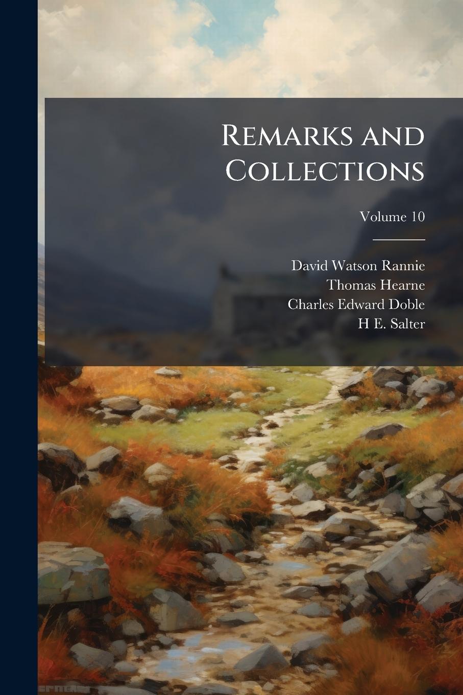 Kniha Remarks and Collections Thomas Hearne