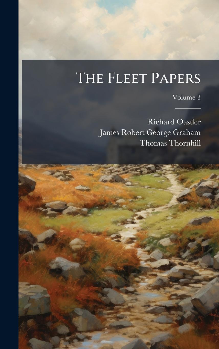 Knjiga The Fleet Papers James Robert George Graham