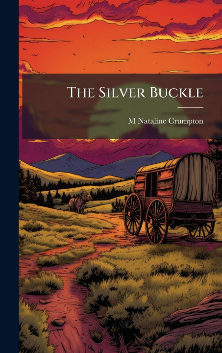 Kniha The Silver Buckle 