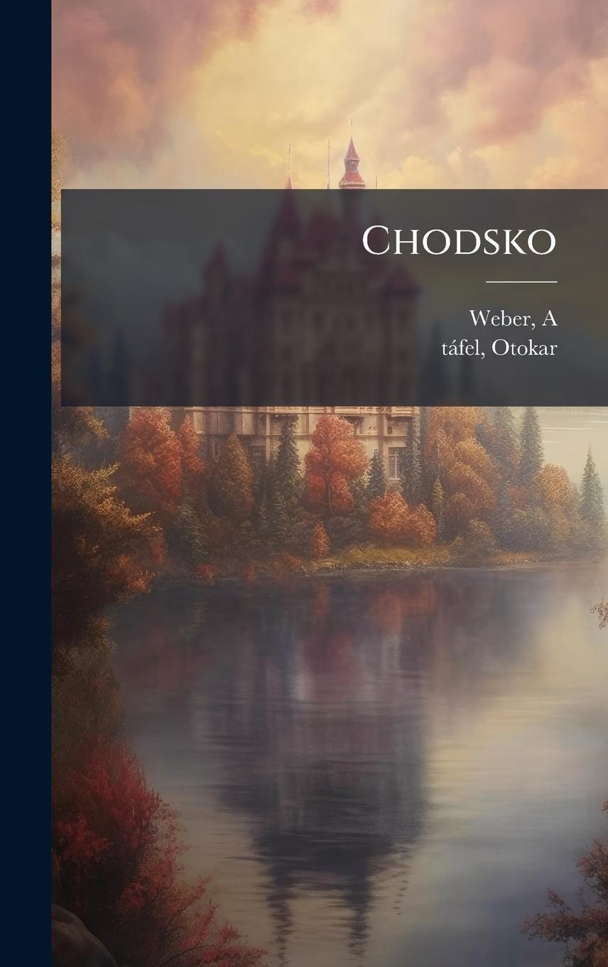 Boek Chodsko Tàfel Otokar