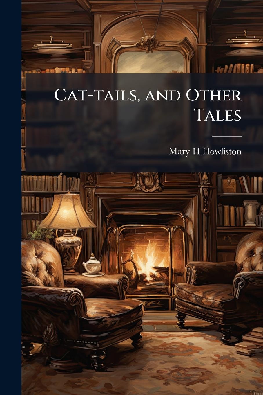 Knjiga Cat-tails, and Other Tales 
