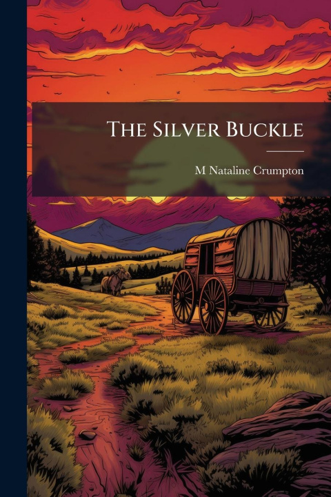 Kniha The Silver Buckle 
