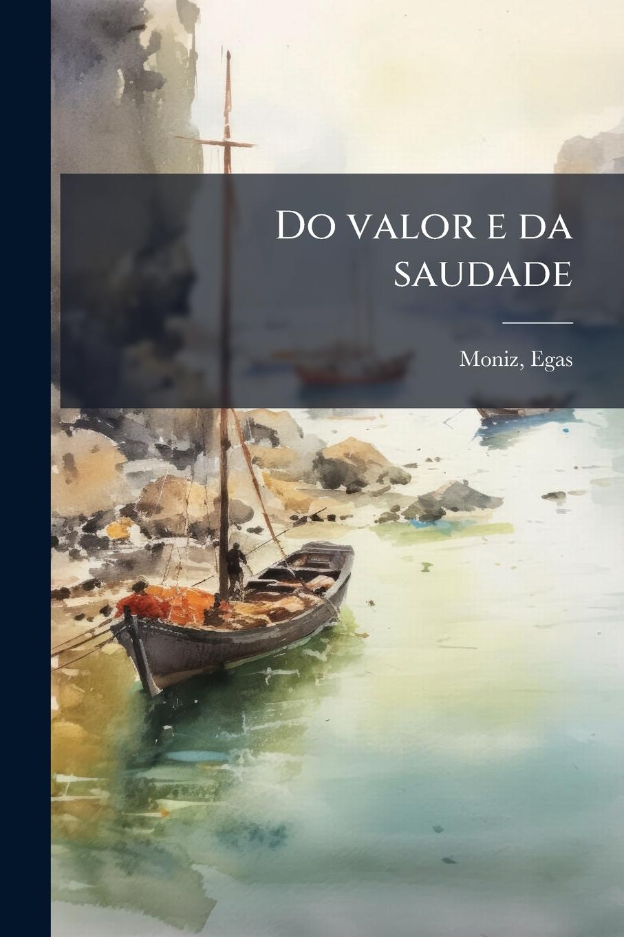 Kniha Do valor e da saudade 