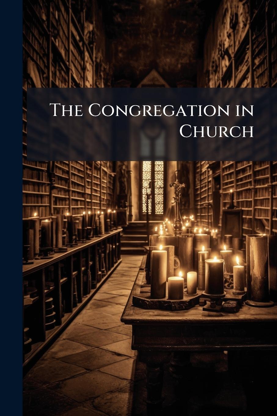 Kniha The Congregation in Church 