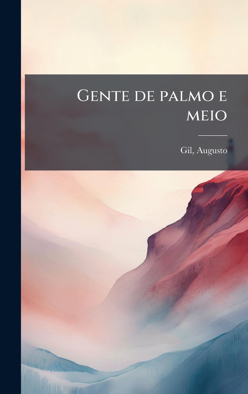 Kniha Gente de palmo e meio 