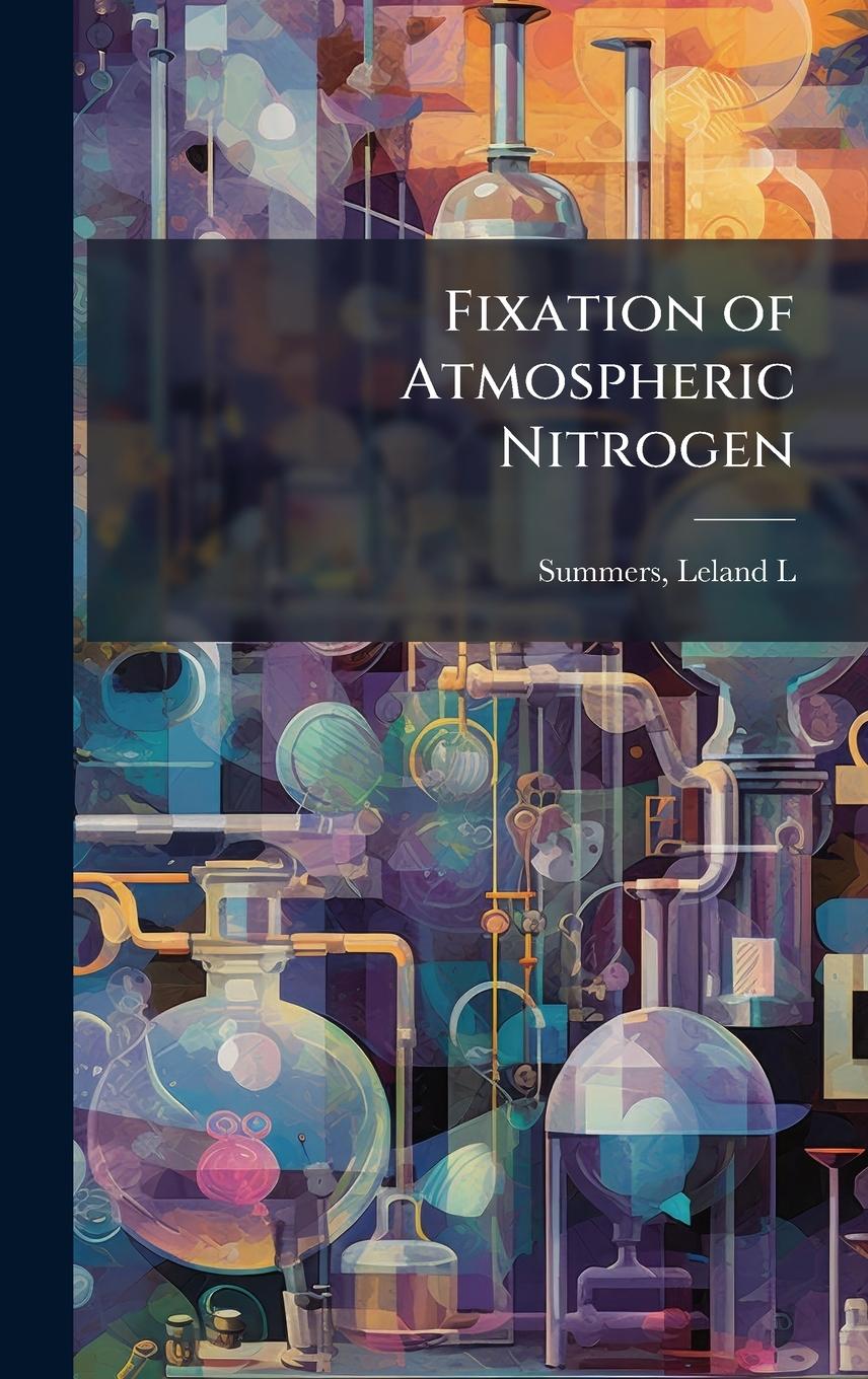 Knjiga Fixation of Atmospheric Nitrogen 