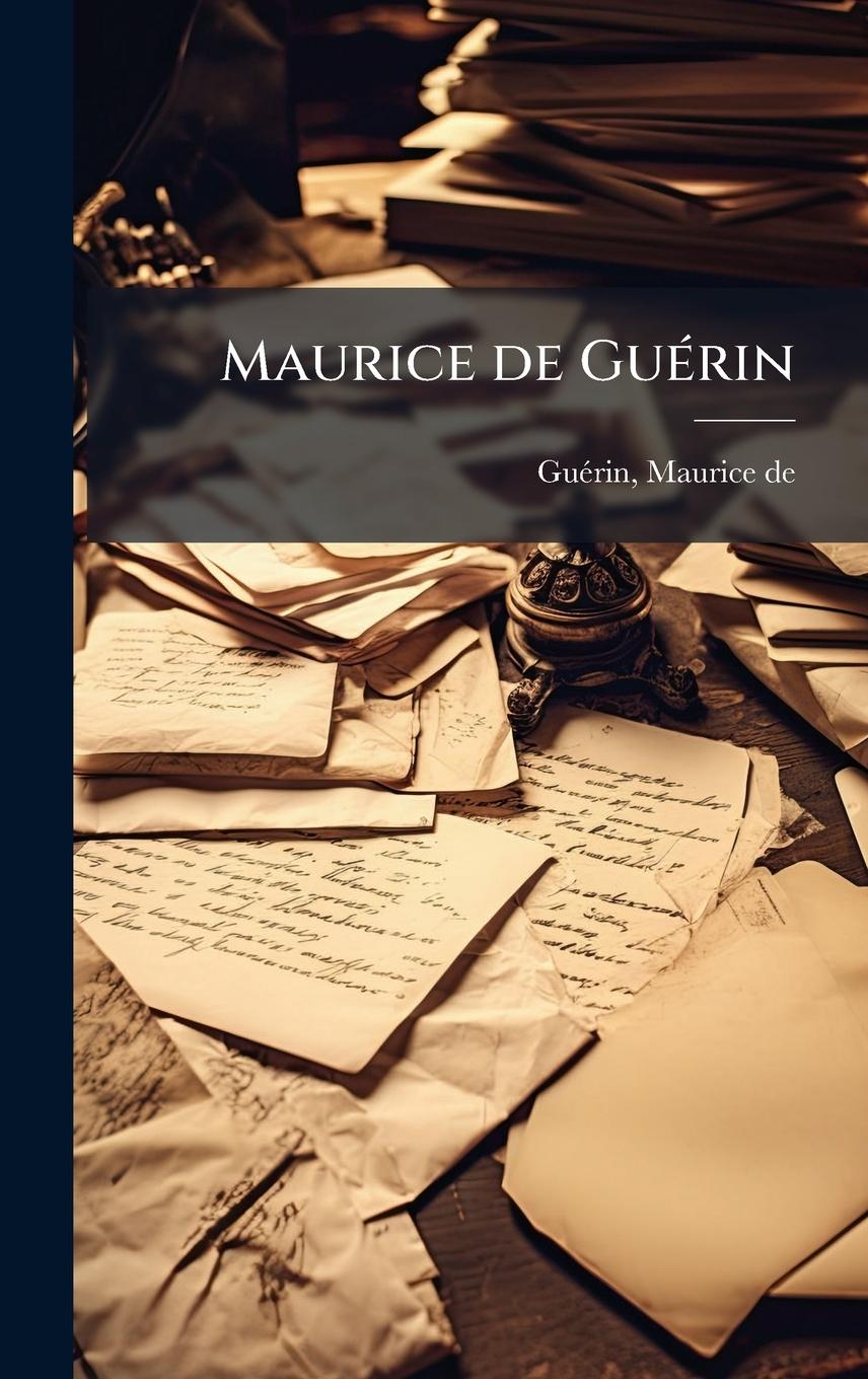 Knjiga Maurice de GuÃ(c)rin 