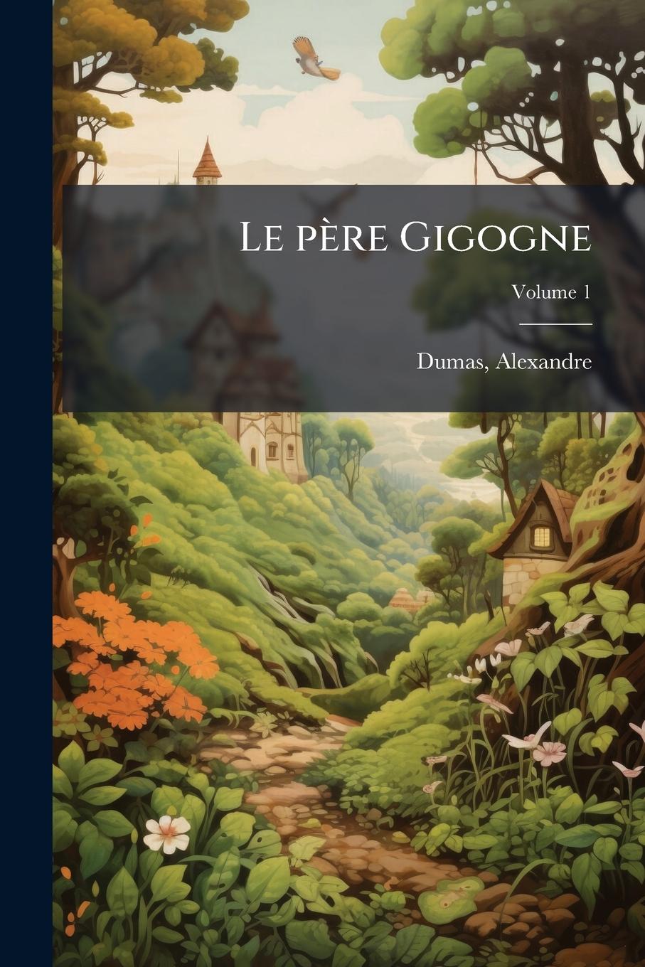 Kniha Le père Gigogne 