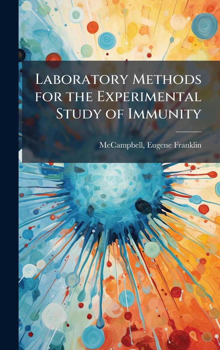 Knjiga Laboratory Methods for the Experimental Study of Immunity 
