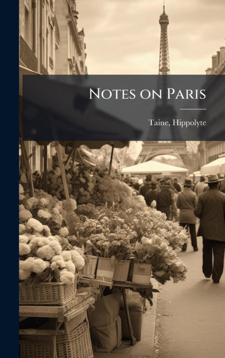 Kniha Notes on Paris 