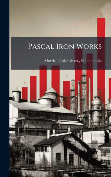 Kniha Pascal Iron Works 