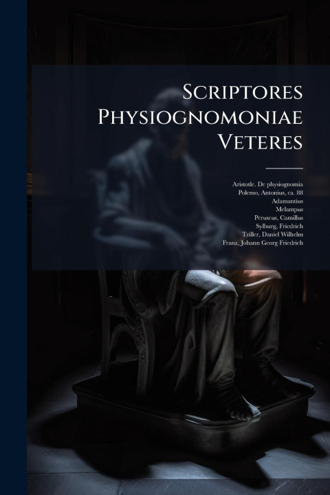 Kniha Scriptores Physiognomoniae Veteres Adamantius
