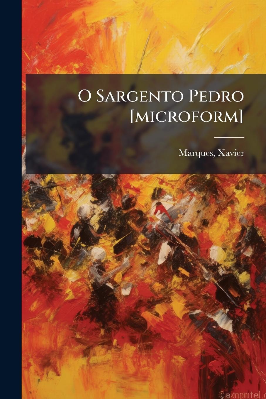 Kniha O Sargento Pedro [microform] 