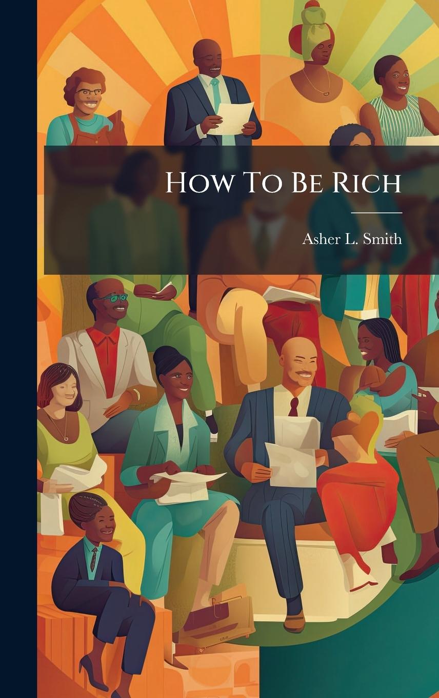 Knjiga How To Be Rich 