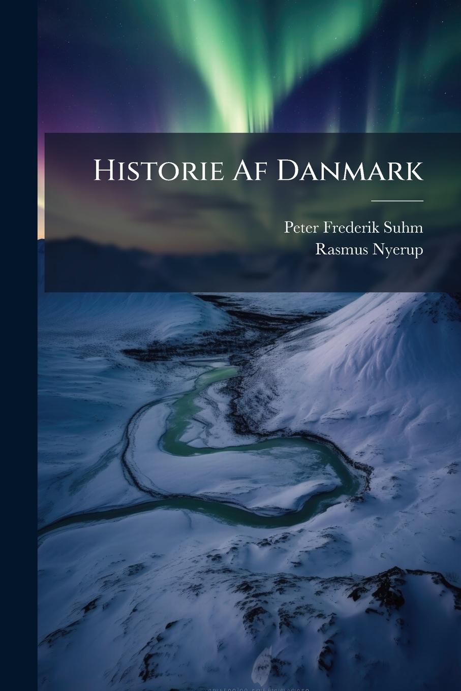 Kniha Historie Af Danmark Rasmus Nyerup