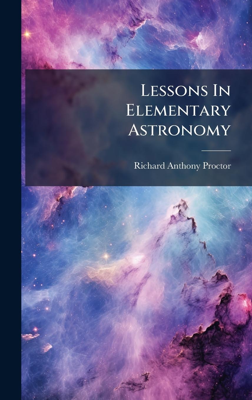 Kniha Lessons In Elementary Astronomy 