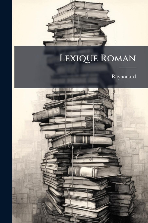 Kniha Lexique Roman 