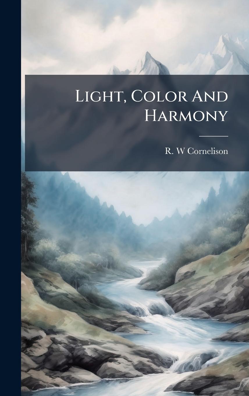 Kniha Light, Color And Harmony 