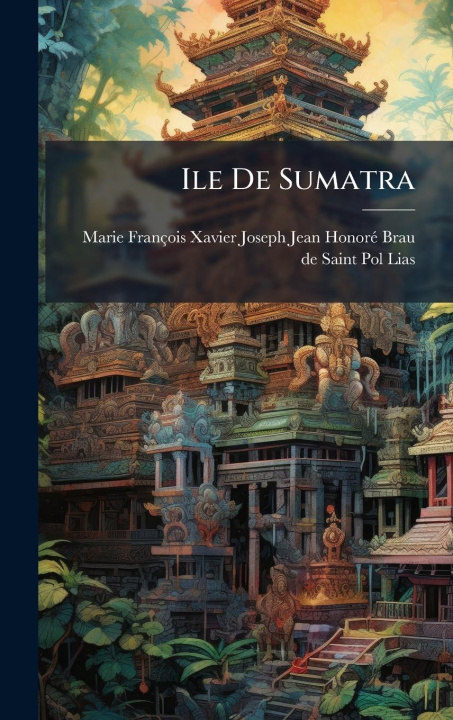 Knjiga Ile De Sumatra 