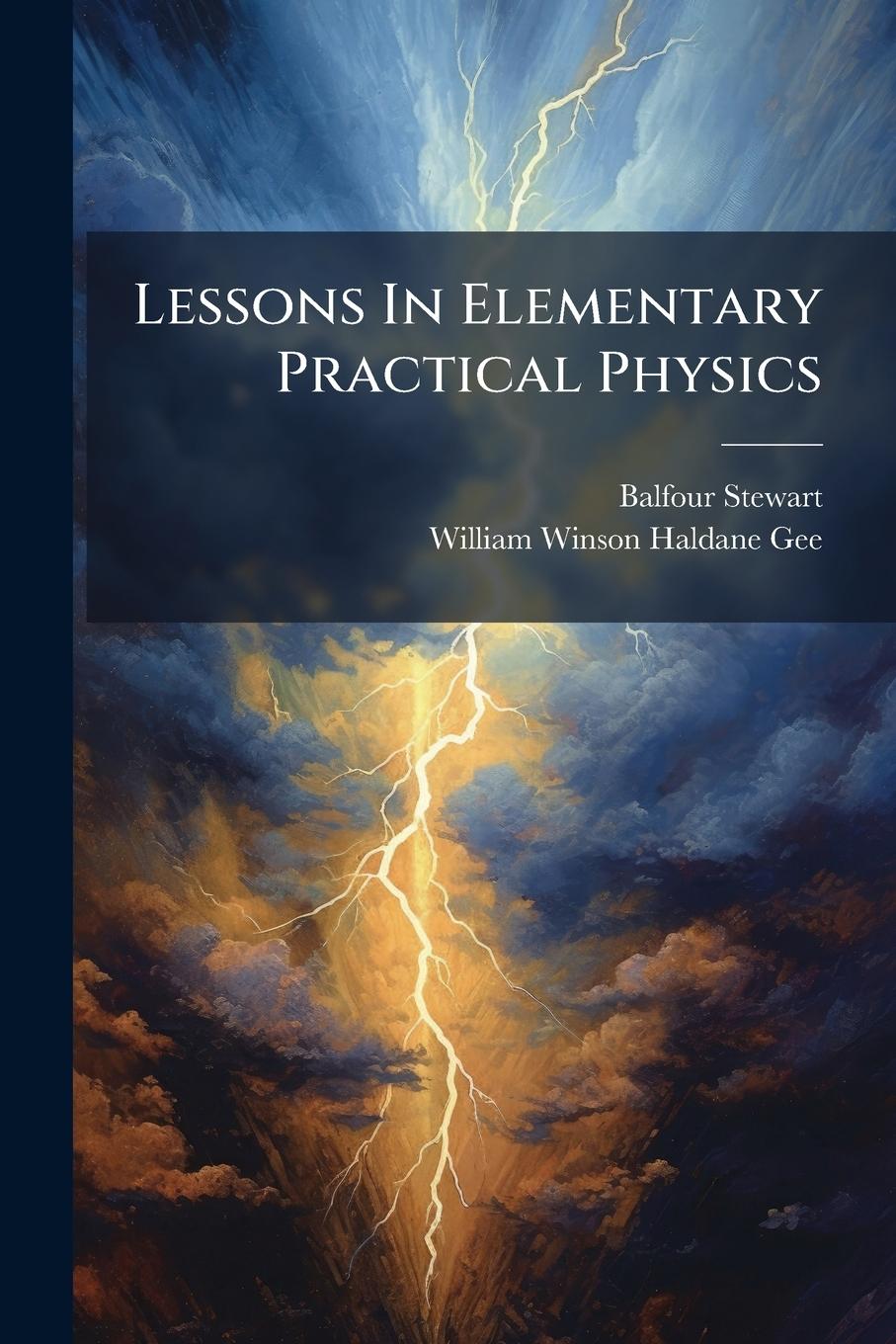 Kniha Lessons In Elementary Practical Physics 