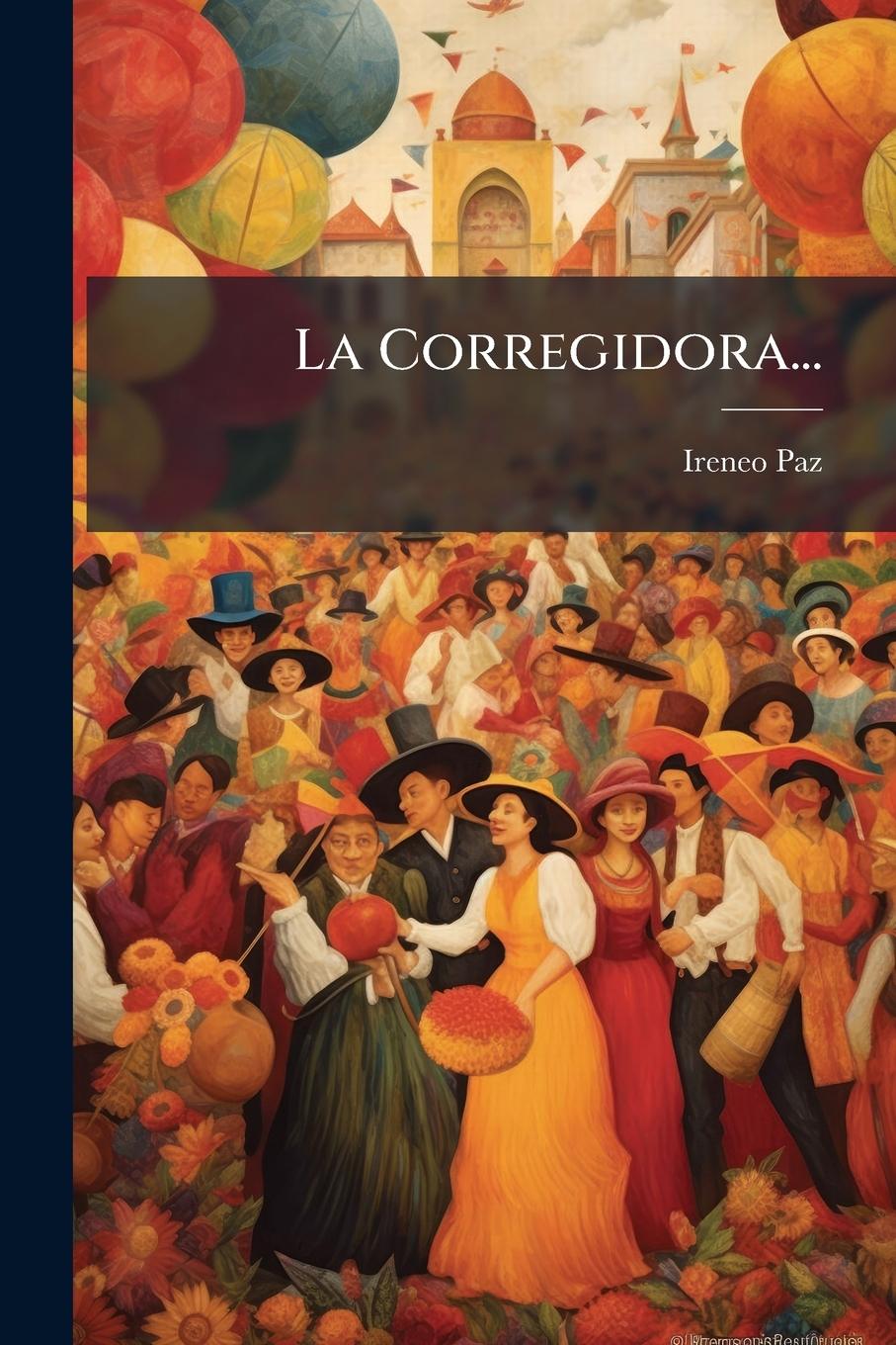 Knjiga La Corregidora... 