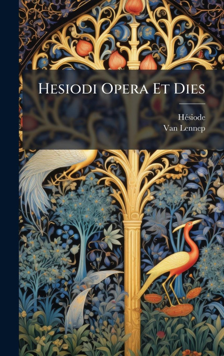 Kniha Hesiodi Opera Et Dies 