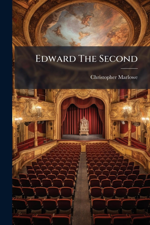 Kniha Edward The Second 