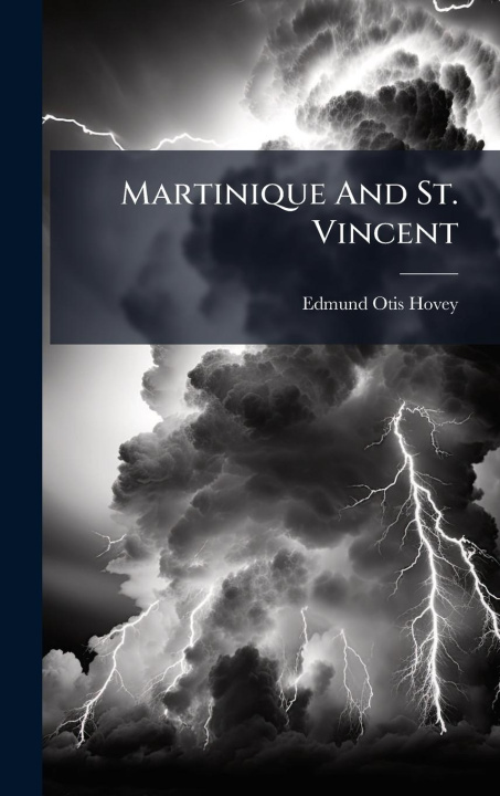 Kniha Martinique And St. Vincent 