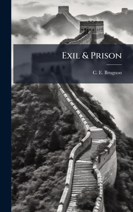 Kniha Exil & Prison 