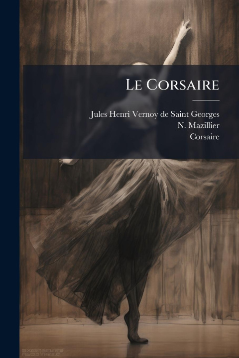 Knjiga Le Corsaire Corsaire