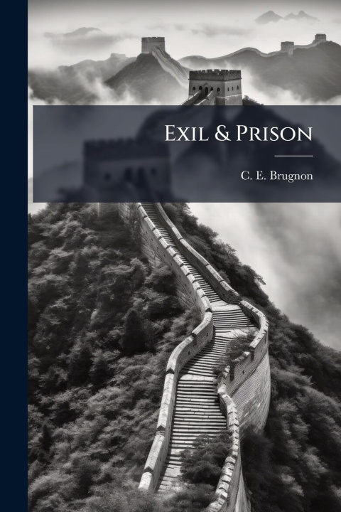 Knjiga Exil & Prison 
