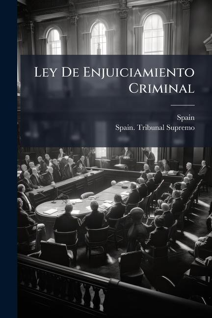 Kniha Ley De Enjuiciamiento Criminal 