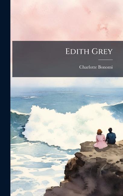 Kniha Edith Grey 