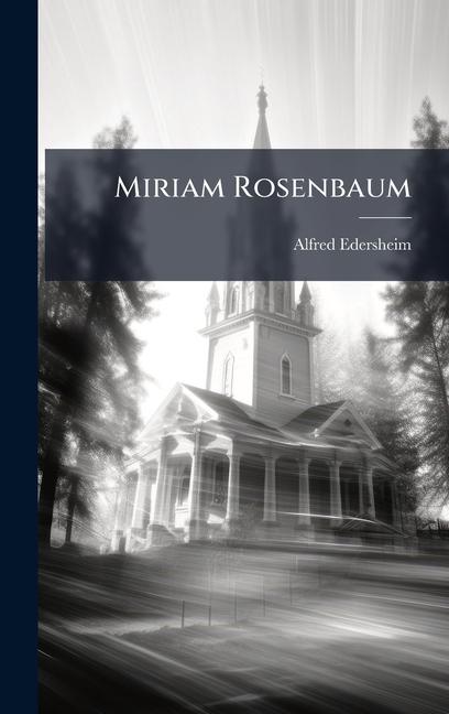 Knjiga Miriam Rosenbaum 