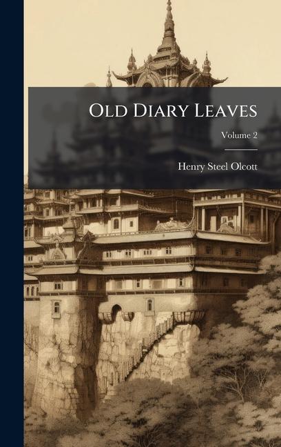 Kniha Old Diary Leaves 