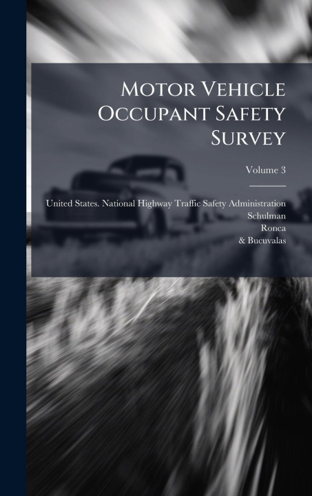 Buch Motor Vehicle Occupant Safety Survey Ronca