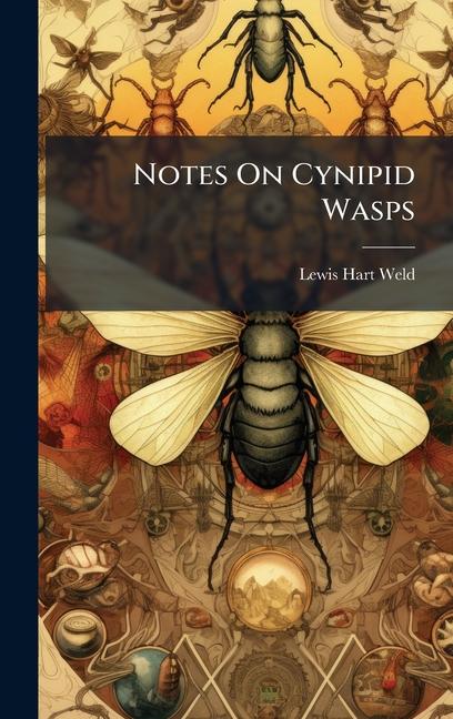 Knjiga Notes On Cynipid Wasps 