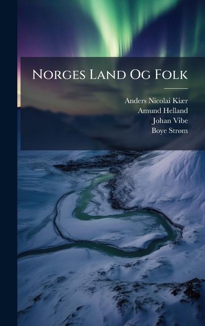 Book Norges Land Og Folk Amund Helland