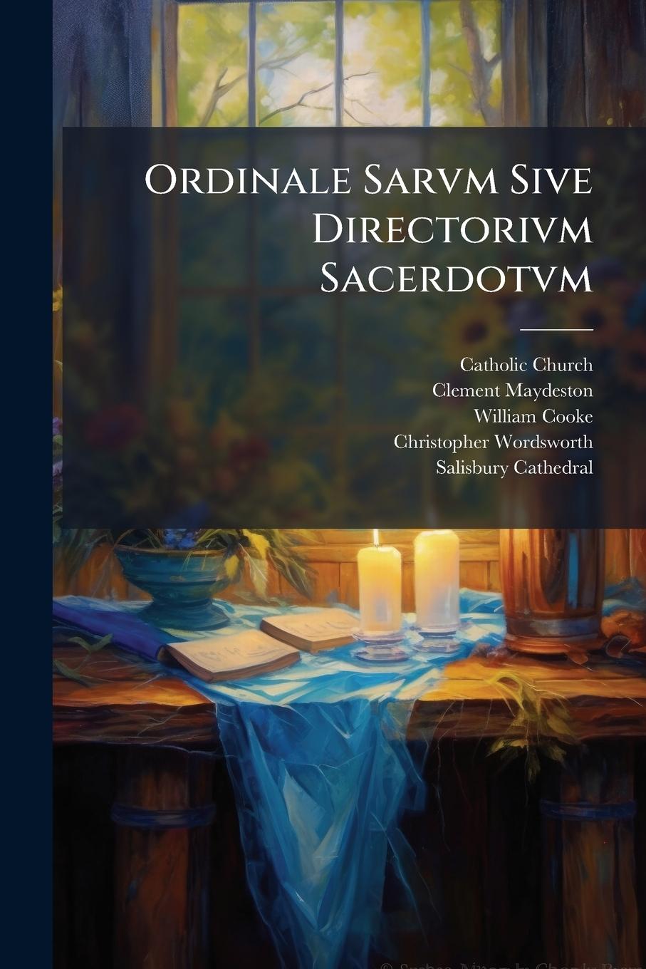 Kniha Ordinale Sarvm Sive Directorivm Sacerdotvm Clement Maydeston