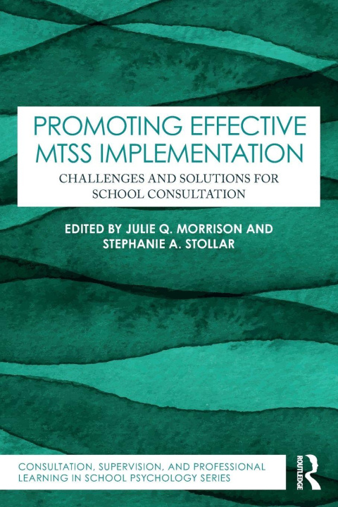 Libro Promoting Effective MTSS Implementation Stephanie A. Stollar