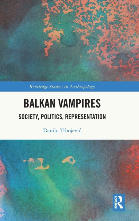 Kniha Balkan Vampires Danilo Trbojevic